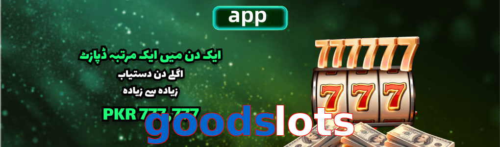 Goodslots app